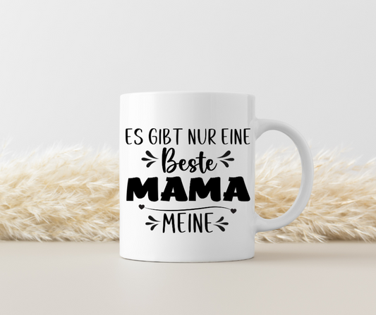Mama Tasse mit Spruch – 'Es gibt nur eine beste Mama – meine' – Geschenkidee zum Muttertag