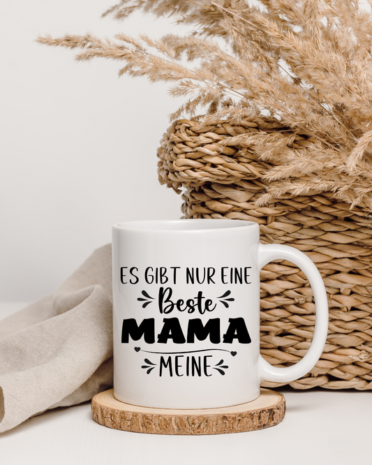 Mama Tasse mit Spruch – 'Es gibt nur eine beste Mama – meine' – Geschenkidee zum Muttertag