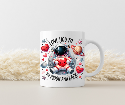 Tasse "Love You to the Moon and Back" – Beidseitig bedruckte Keramiktasse (330 ml) – Romantisches Geschenk für Partner & Familie